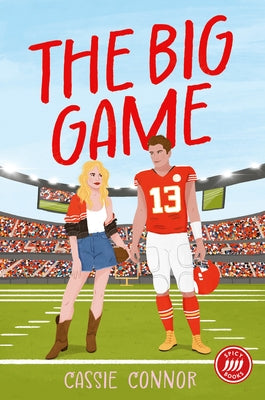 The Big Game by Connor, Cassie