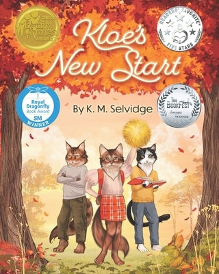 Kloe's New Start by Selvidge, K. M.