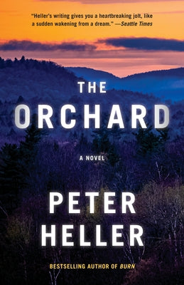 The Orchard by Heller, Peter