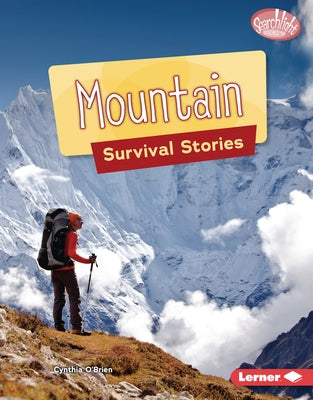 Mountain Survival Stories by O'Brien, Cynthia