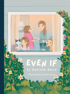 Even If by Baird, Danielle