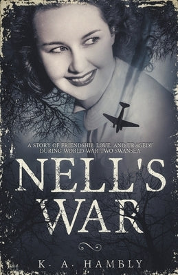 Nell's War by K. a. Hambly