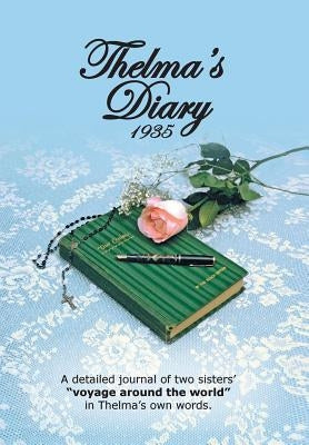 Thelma's Diary 1935 by Dyke, Thelma F.