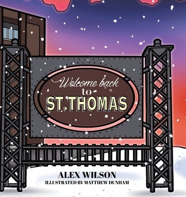 Welcome Back to St. Thomas by Wilson, Alex