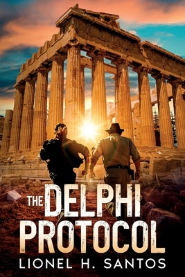 The Delphi Protocol by Santos, Lionel H.