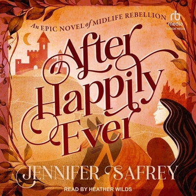 After Happily Ever by Safrey, Jennifer