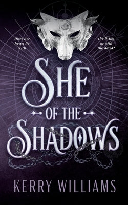 She of the Shadows by Williams, Kerry