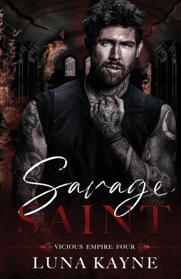 Savage Saint by Kayne, Luna