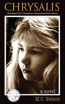 Chrysalis by Nelson, M. C.