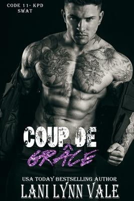 Coup De Grace by Vale, Lani Lynn
