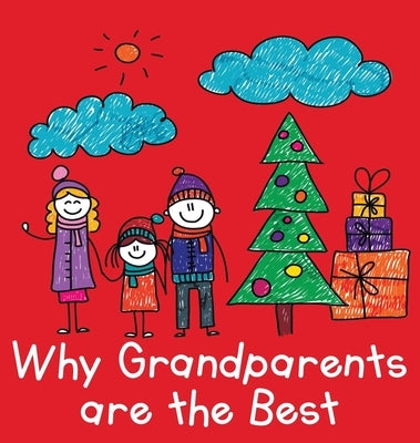 Why Grandparents are the Best by