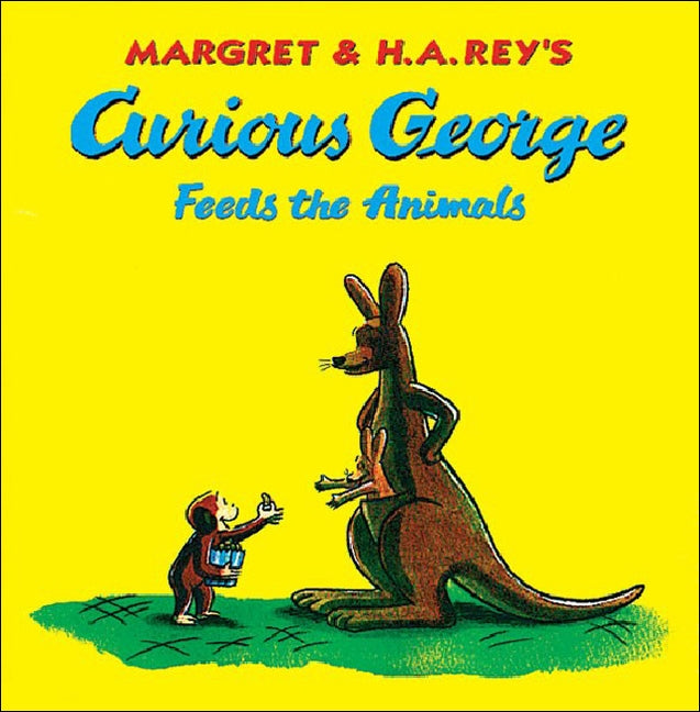 Curious George Feeds the Animals by Rey, Margret