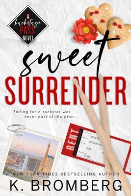 Sweet Surrender (Alternate Cover) by Bromberg, K.