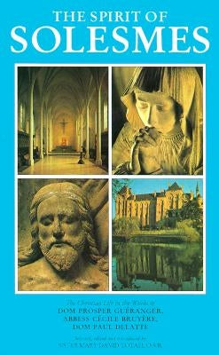 The Spirit of Solesmes by Totah, Mary David