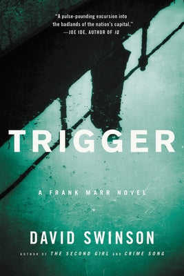 Trigger by Swinson, David