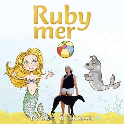 Ruby Mer by Hickman, Bruno