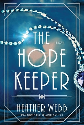 The Hope Keeper by Webb, Heather