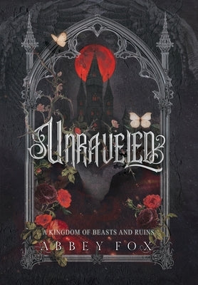 Unraveled by Fox, Abbey
