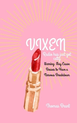 Vixen by Brant, Thomas