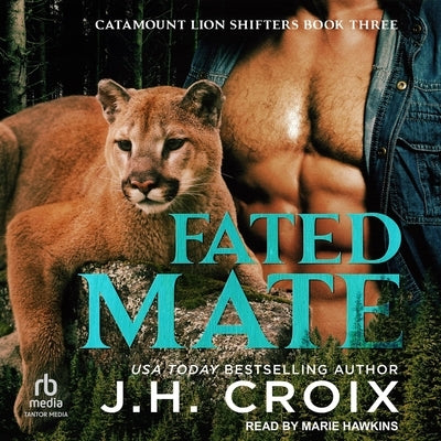 Fated Mate by Croix, J. H.