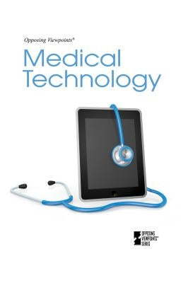 Medical Technology by Ullmann, Carol