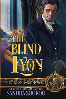 The Blind Lyon: The Lyon's Den Connected World by Sookoo, Sandra