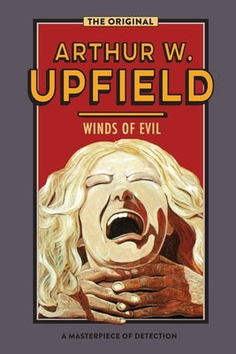 Winds of Evil by Upfield, Arthur W.