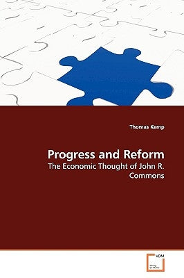 Progress and Reform by Kemp, Thomas