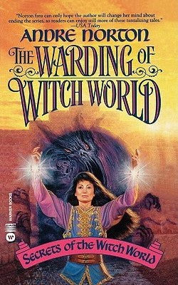 The Warding of Witch World by Norton, Andre