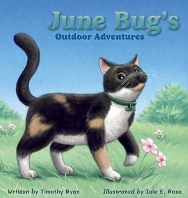 June Bug's Outdoor Adventures by Ryan, Timothy