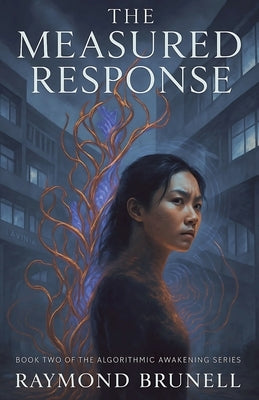 The Measured Response by Brunell, Raymond
