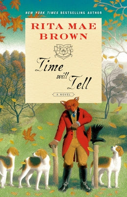 Time Will Tell by Brown, Rita Mae