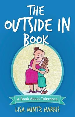 The Outside in Book by Harris, Lisa Mintz