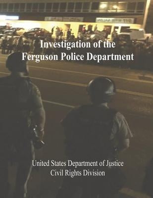Investigation of the Ferguson Police Department by Division, Civil Rights