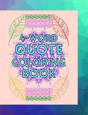 4-Word Quote: 5 to 15 years children by Khalid, Salma