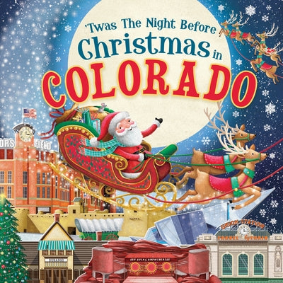 'Twas the Night Before Christmas in Colorado by Parry, Jo