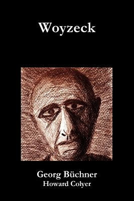Woyzeck by Colyer, Howard