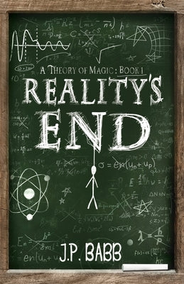 Reality's End by Babb, J. P.