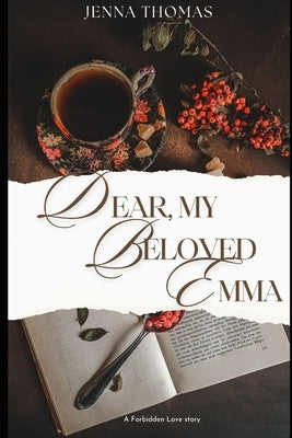 Dear, My Beloved Emma by Thomas, Jenna