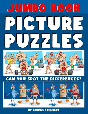 Jumbo Book of Picture Puzzles: Picture Puzzle Spot the Differences Book for Kids & Adults, 50 Beautiful Cartoon Puzzles of Artworks with Solution - F by Sachdeva, Sachin