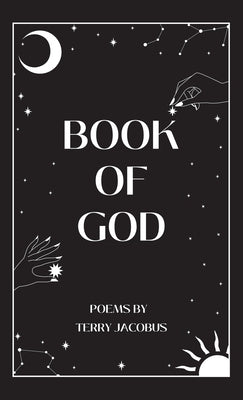 Book of God: Poetry by Jacobus, Terry