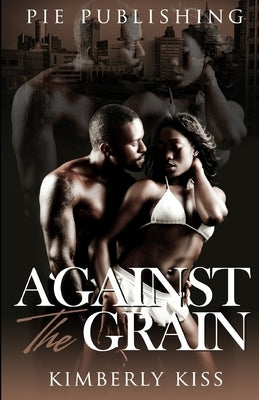 Against The Grain by Neco, Rhyan