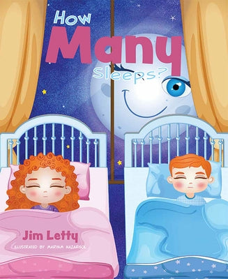 How Many Sleeps? by Letty, Jim