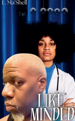 Like Minded by Ma'shell, L.