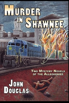 Murder in Shawnee by Douglas, John