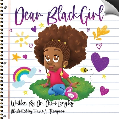 Dear Black Girl by Langley, Cheri N.