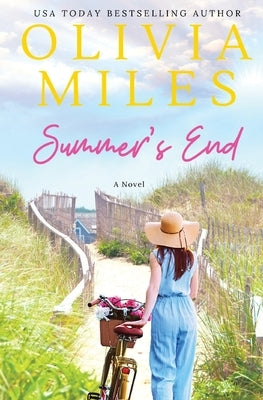 Summer's End by Miles, Olivia