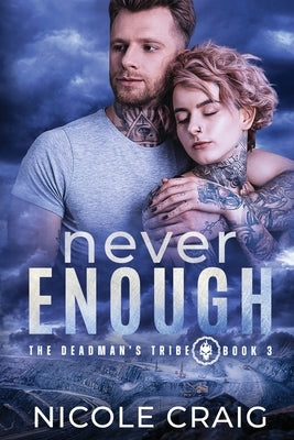 Never Enough by Craig, Nicole