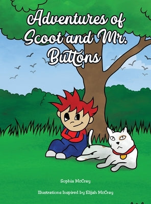Adventures of Scoot & Mr. Buttons by McCray, Sophia