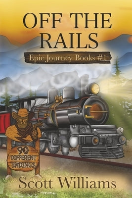 Off the Rails by Williams, Scott